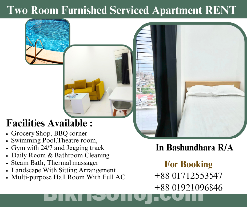 Two Room Furnished Apartment RENT In Bashundhara R/A.